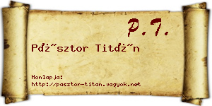 Pásztor Titán névjegykártya